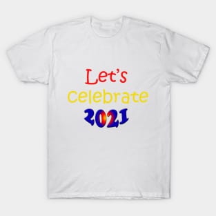 Happy New Year 2021 T-Shirt